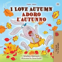 Abbildung von: I Love Autumn Adoro l'autunno (English Italian Bilingual Collection) - KidKiddos Books Ltd.