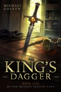 Cover: The King's Dagger (The Dragon Keepers, #1) - The Dragon Keepers