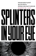 Cover: Splinters in Your Eye - Verso Books