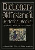 Cover: Dictionary of the Old Testament: Historical books - Inter-Varsity Press