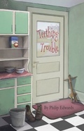 Cover: Teething Trouble - Tablo Pty Ltd