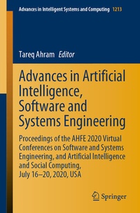 Enlarge image Cover: Advances in Artificial Intelligence, Software and Systems Engineering - Springer
