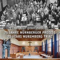 Cover: 75 Jahre N&uuml;rnberger Prozess / 75 Years Nuremberg Trial - Michael Imhof Verlag