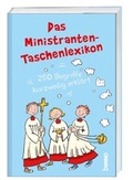 Cover: Das Ministranten-Taschenlexikon - St. Benno