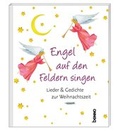 Cover: Engel auf den Feldern singen - St. Benno