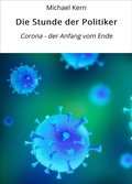 Cover: Die Stunde der Politiker - neobooks