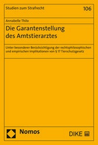 Abbildung von: Die Garantenstellung des Amtstierarztes - Nomos