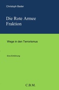 Cover: Die Rote Armee Fraktion - epubli