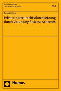 Abbildung von: Private Kartellrechtsdurchsetzung durch Voluntary Redress Schemes - Nomos