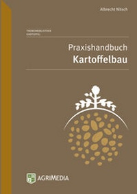 Abbildung von: Praxishandbuch Kartoffelbau - Erling Verlag