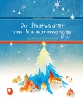Cover: Der Stadtw&auml;chter von Minimonomongau - Verlag am Eschbach