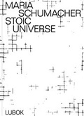 Cover: Maria Schumacher: Stoic Universe - Lubok Verlag