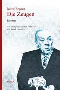 Abbildung von: Die Zeugen - KUPIDO Literaturverlag