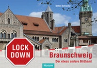 Enlarge image Cover: Lockdown Braunschweig - Husum Druck- und Verlagsgesellschaft