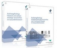 Abbildung von: Das Aushangpflichten-Paket für das Gesundheitswesen - Aushangpflichtige Gesetze + Unfallverhütungsvorschriften - Forum Verlag Herkert