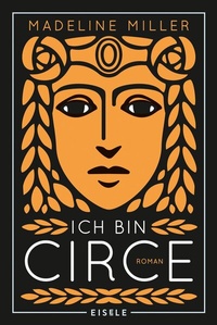 Abbildung von: Ich bin Circe - Eisele Verlag