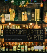 Abbildung von: Frankfurter Wirte - Societäts-Verlag