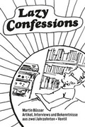 Cover: Lazy Confessions - Ventil Verlag