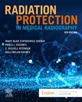 Cover: Radiation Protection in Medical Radiography - Mosby