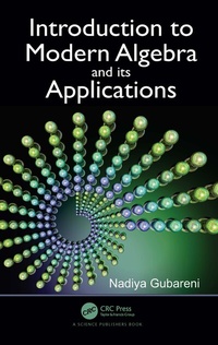 Enlarge image Cover: Introduction to Modern Algebra and Its Applications - CRC Press
