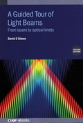 Cover: A Guided Tour of Light Beams (Second Edition) - Institute of Physics Publishing