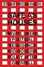 Cover: Safe as Houses - Manchester University Press
