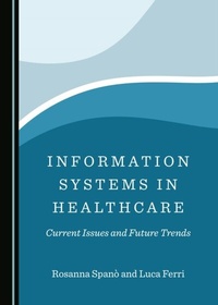 Abbildung von: Information Systems in Healthcare - Cambridge Scholars Publishing