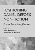 Cover: Positioning Daniel Defoe's Non-Fiction - Cambridge Scholars Publishing