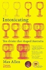 Cover: Intoxicating - Thames and Hudson (Australia) Pty Ltd