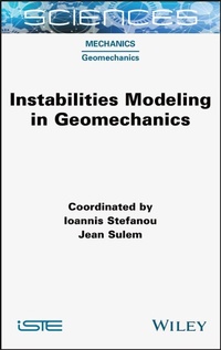 Enlarge image Cover: Instabilities Modeling in Geomechanics - ISTE Ltd