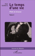 Cover: Le Temps d'une vie - Graveurs de M&eacute;moire
