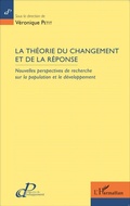 Cover: La th&eacute;orie du changement et de la r&eacute;ponse - Prospective du d&eacute;veloppement
