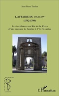 Cover: L'affaire du dragon - Recherches et documents Am&eacute;riques latines