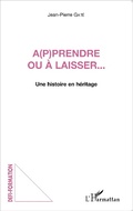 Cover: A(p)prendre ou &agrave; laisser... - D&eacute;fis formation