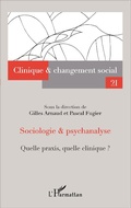 Cover: Sociologie et psychanalyse - Clinique et changement social