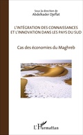 Cover: L'Int&eacute;gration des connaissances et l'innovation dans les pays du sud - Editions L'Harmattan