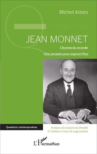 Enlarge image Cover: Jean Monnet (2e édition revue et augmentée) - Questions contemporaines