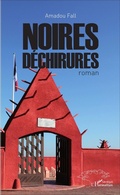 Cover: Noires d&eacute;chirures - Harmattan S&eacute;n&eacute;gal