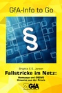 Cover: Fallstricke im Netz: - Gesellschaft für Arbeitsmethodik