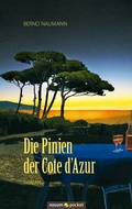 Cover: Die Pinien der Cote d&acute;Azur - novum pocket Verlag
