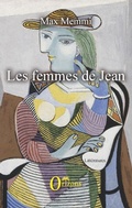 Cover: Les femmes de Jean - Litt&eacute;ratures/Orizons