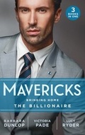 Cover: Mavericks: Bringing Home The Billionaire - Mills & Boon