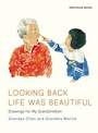 Cover: Looking Back Life Was Beautiful - Penguin Books Ltd