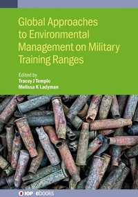 Enlarge image Cover: Global Approaches to Environmental Management on Military Training Ranges - Institute of Physics Publishing