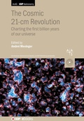 Cover: The Cosmic 21-cm Revolution - Institute of Physics Publishing