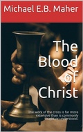 Cover: The Blood of Christ - Michael Maher Ministries
