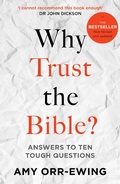Cover: Why Trust the Bible? - Inter-Varsity Press