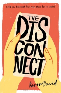 Enlarge image Cover: The Disconnect - Barrington Stoke Ltd