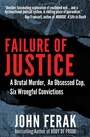 Cover: Failure of Justice - WildBlue Press