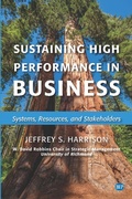 Cover: Sustaining High Performance in Business - Business Expert Press